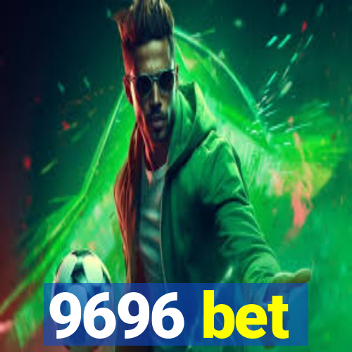 9696 bet